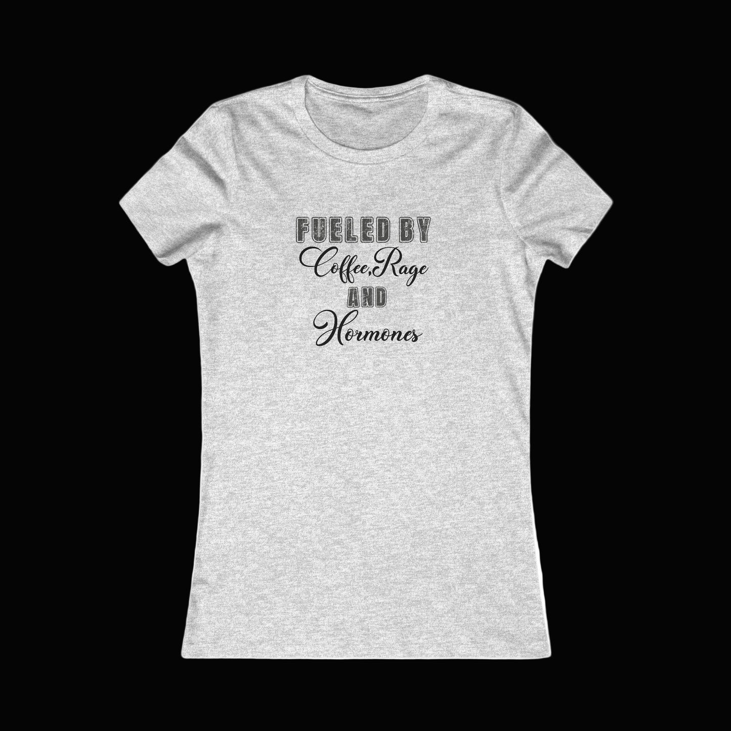 Women's Tee - Funny Coffee Rage and Hormones