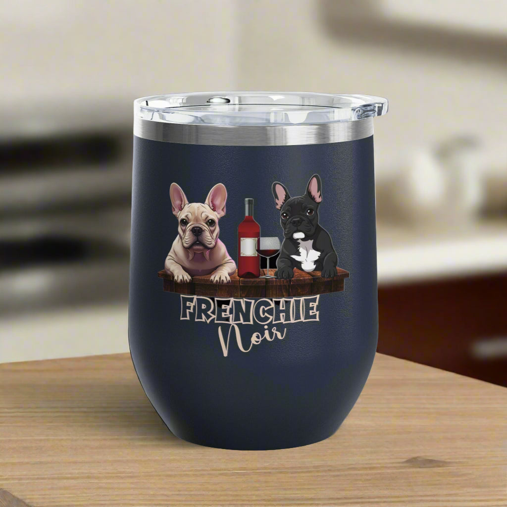 Frenchie Wine Tumbler, Dog Lover Gift, Pet Owner Drinkware, Red Wine Cup, French Bulldog Mug, Cute Wine Accessory, Dog Theme
